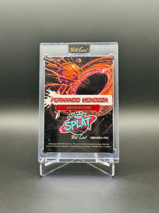 2026 Wild Card Rookie Edition Football Fernando Mendoza RC #SMBHH8B1-FM3 Galactic Splat 1/1 Raw Encased