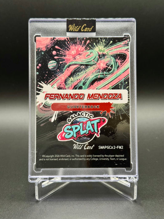 2026 Wild Card Rookie Edition Football Fernando Mendoza RC #SMAPGCa-FM2 Galactic Splat 1/1 Raw Encased