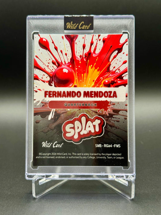 2026 Wild Card Rookie Edition Football Fernando Mendoza RC #SMB-RGa4-FM5 Splat /2 Raw Encased