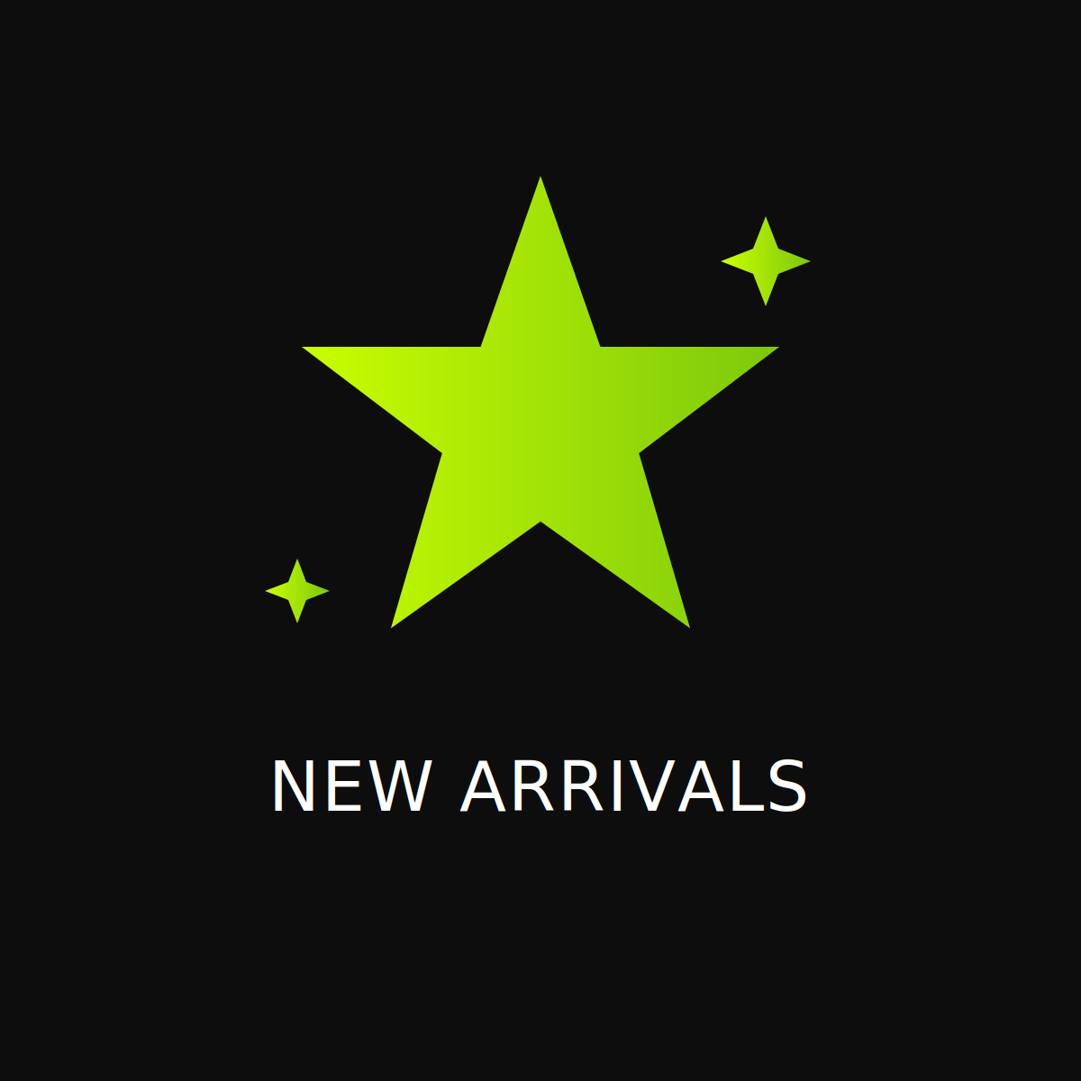 New Arrivals